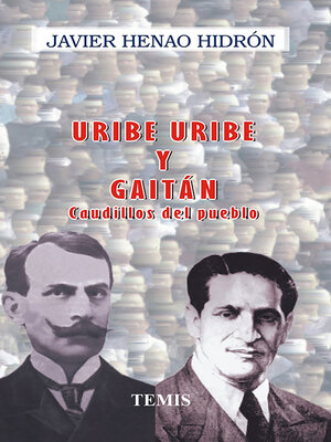 cover image of Uribe Uribe y Gaitán